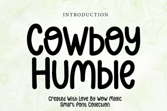 Bring Charm to Your Creations with Cowboy Humble Font