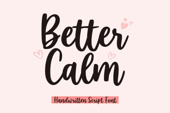 Bring Elegance to Your Brand with Better Calm Font