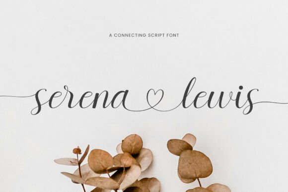 Elevate Your Brand with Serena Lewis: A Stylish Handwritten Font