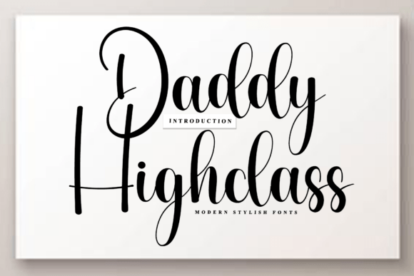 Elevate Your Campaigns with Daddy Highclass Font