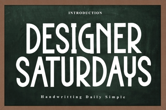 Enhance Your Brand with Designer Saturdays Font