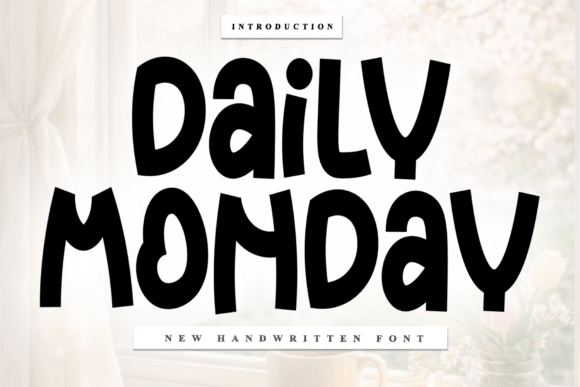 Exploring Daily Monday: A Versatile Script Font