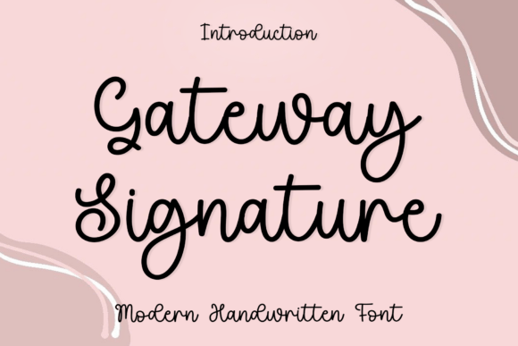 Gateway Signature: A Font for Modern Elegance in Craft Projects