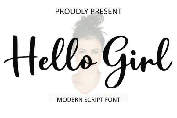 Hello Girl: A Modern Script Font for Engaging Campaigns