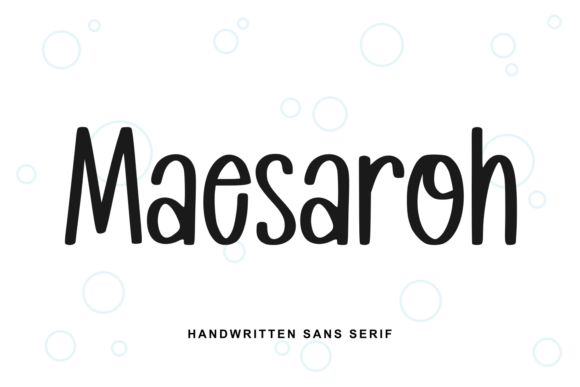 Maesaroh: A Clean Handwritten Font for Clearer Campaigns