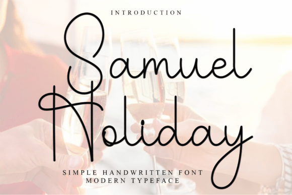 Samuel Holiday: A Versatile Script Font for Editorial Design