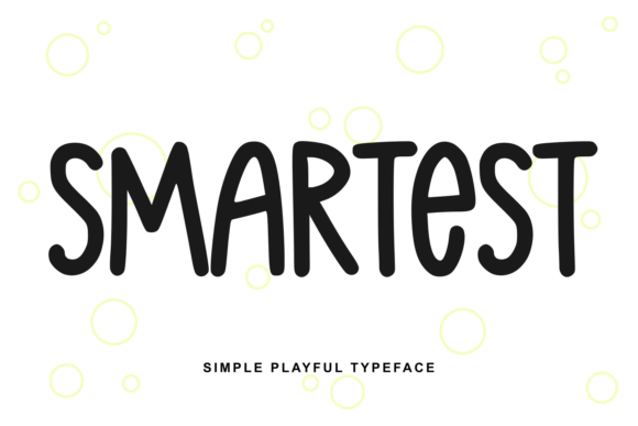 Smartest: A Playful Typeface for Modern Branding